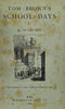 Tom Brown's School Days. By an Old Boy. and; Tom Brown at Oxford.