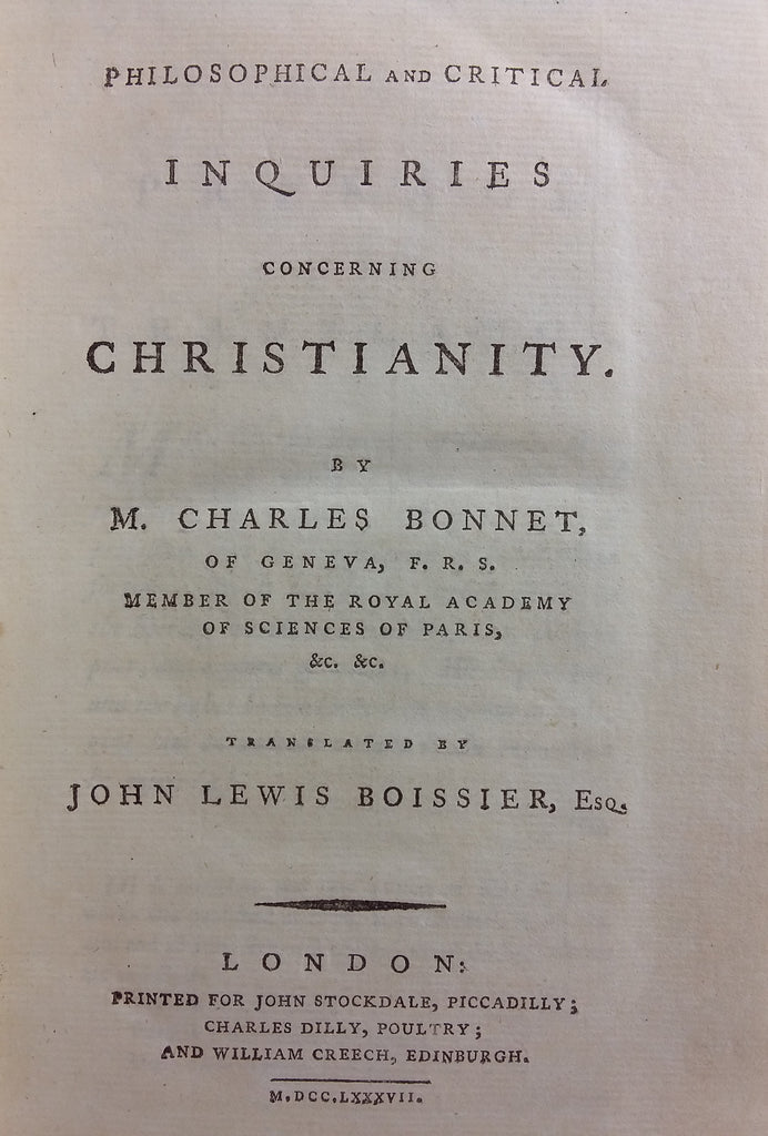 Philosophical and critical inquiries concerning Christianity. (Translated by John Lewis Boissier, Esq.)