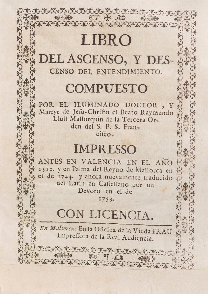 Libro del ascenso, y descenso del entendimiento.
