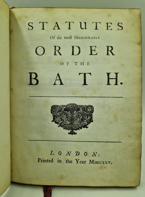 Statutes of the most honourable Order of the Bath