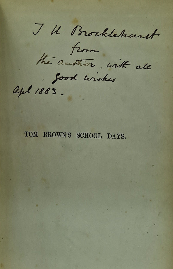 Tom Brown's School Days. By an Old Boy. and; Tom Brown at Oxford.