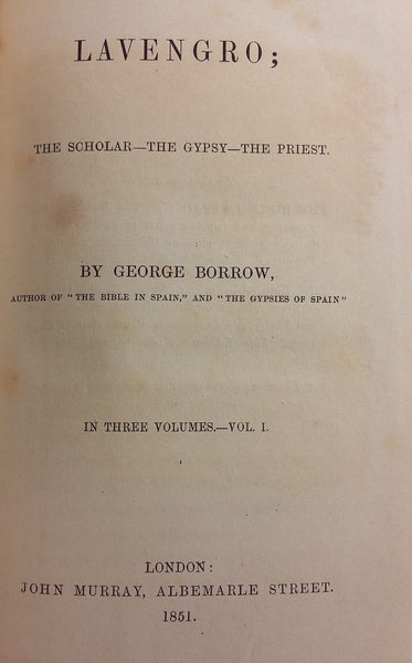 Lavengro; The Scholar - The Gypsy - The Priest
