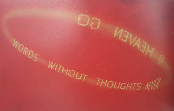 Words without Thoughts Never to Heaven Go