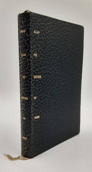 Oeuvres en Prose. Traduction de Baudelaire suivie de traductions Nouvelles par Francis Ledoux.
